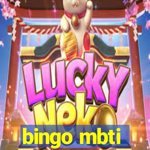 bingo mbti